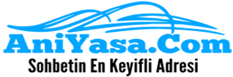  - AniYasa.Com- Mobil Sohbet, Sesli Sohbet, Online Sohbet